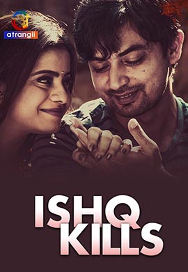 Ishq Kills | Season 01